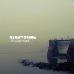 The Beauty Of Gemina : At the End of the Sea